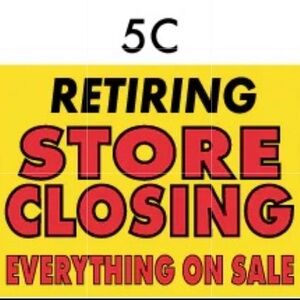 LIQUIDATION CLOSING DOWN SALE
WILL CONSIDER ADDITIONAL FAIR OFFERS
